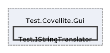 Solution/Solution/Covellite.Gui/Test.Covellite.Gui/Test.IStringTranslator